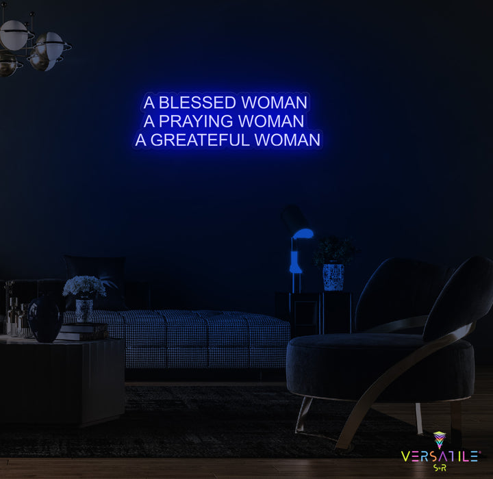 A Blessed Woman Neon Sign