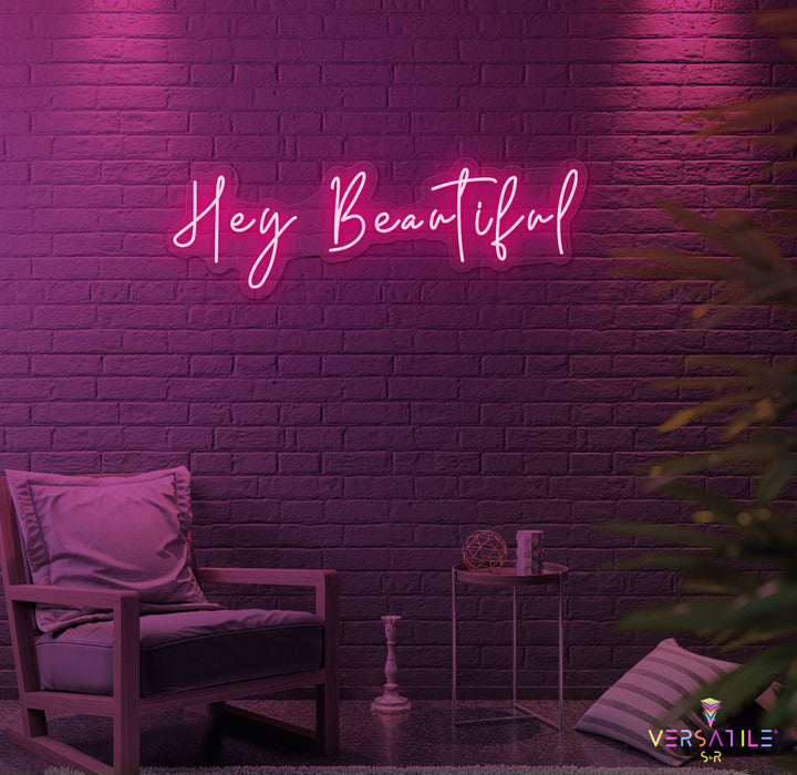 Hey Beautiful Neon Sign