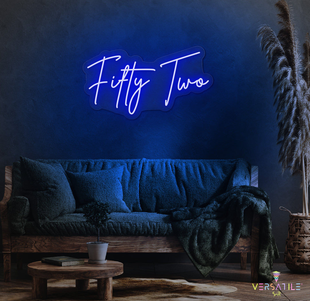 Fifty Two Birthday Neon Sign