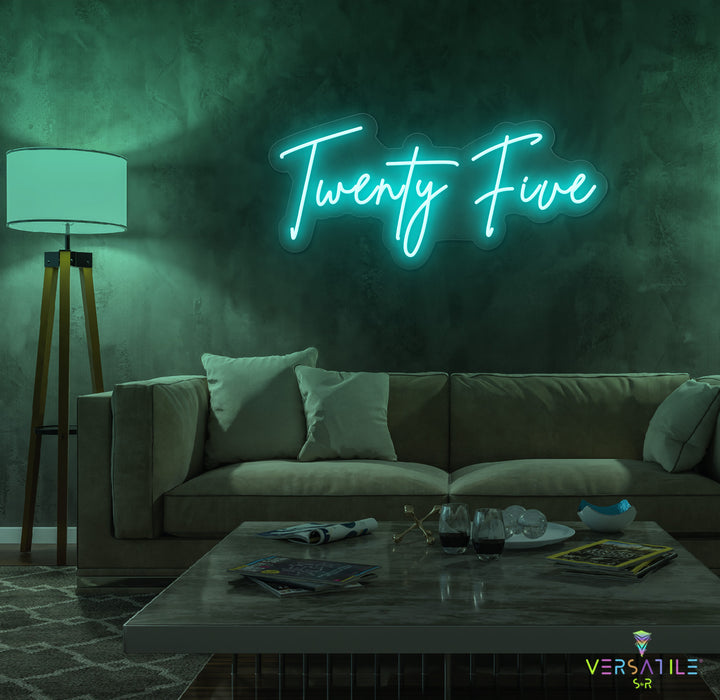 Twenty Five Birthday Neon Sign