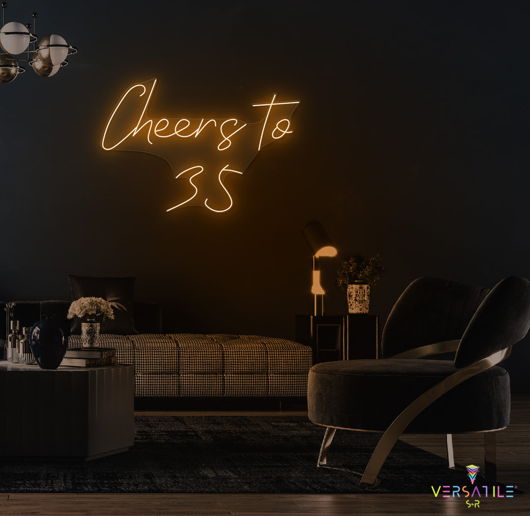 Cheers to 35 Neon Sign