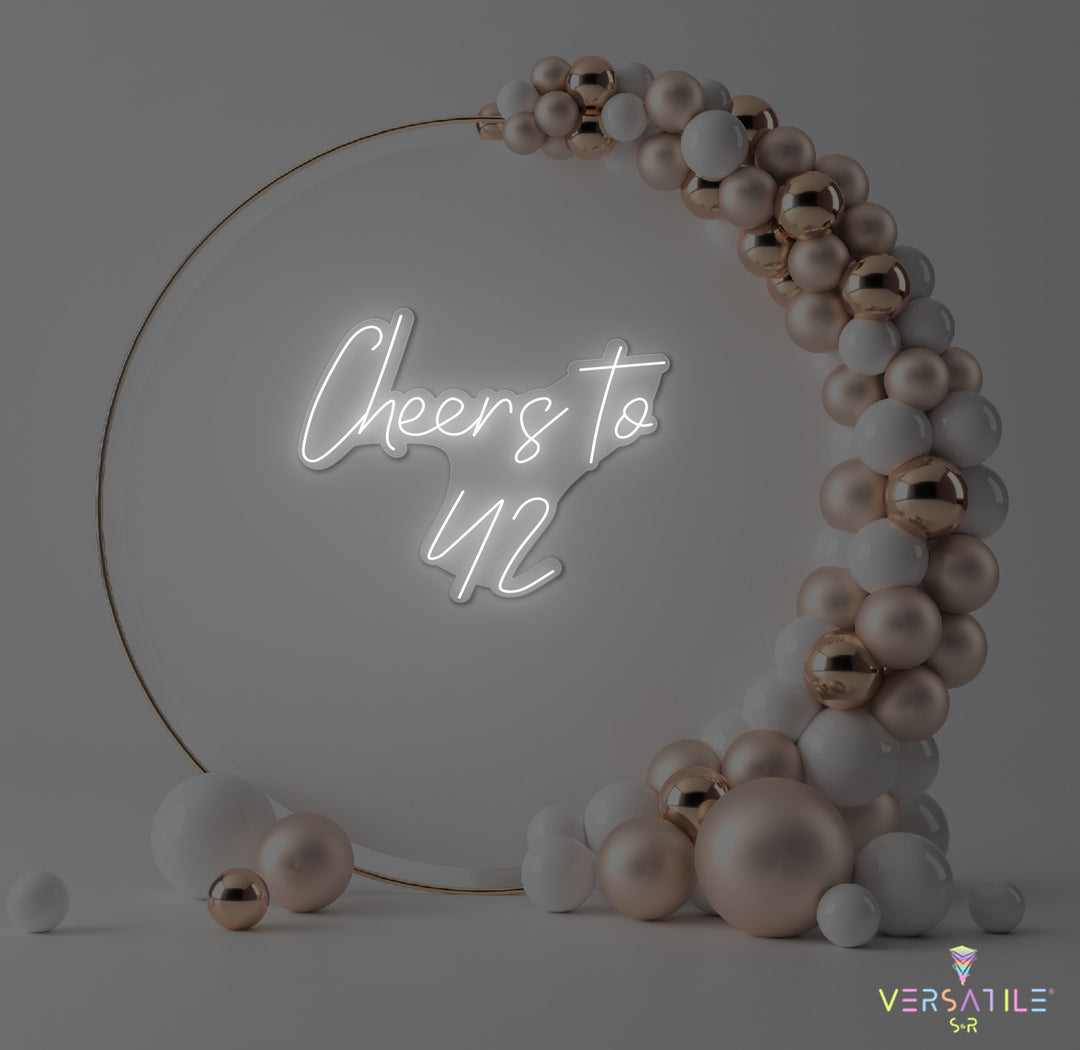 Cheers to 42 Neon Sign