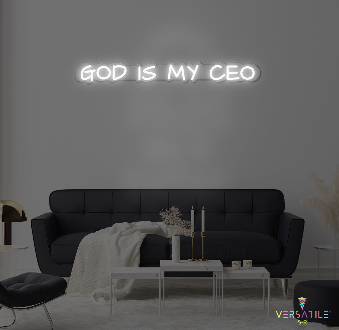 GOD Is My CEO Neon Sign