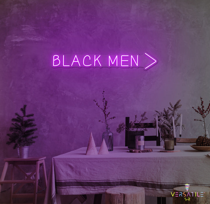 Black Men > Neon Sign
