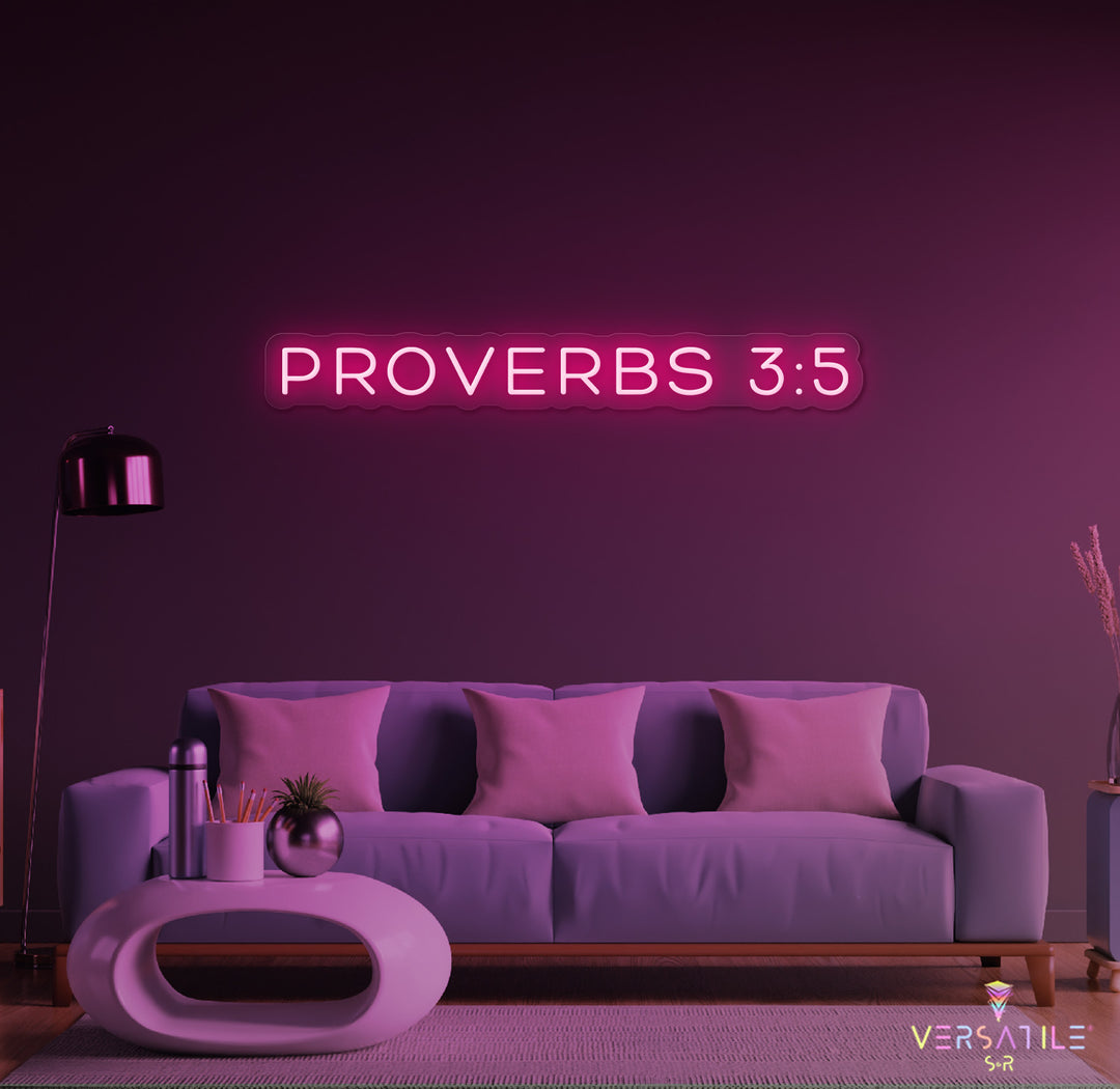 Proverbs 3:5 Neon Sign