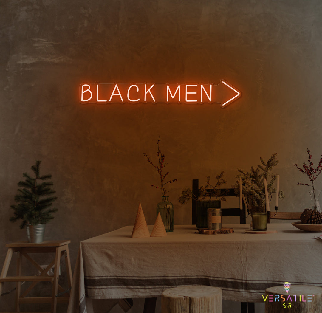 Black Men > Neon Sign