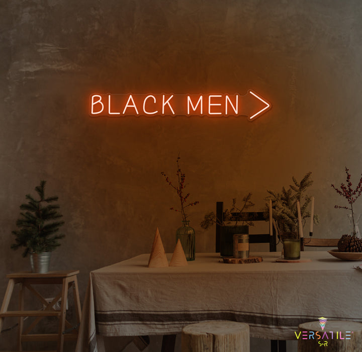 Black Men > Neon Sign