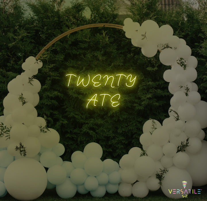 Twenty Ate Birthday Neon Sign