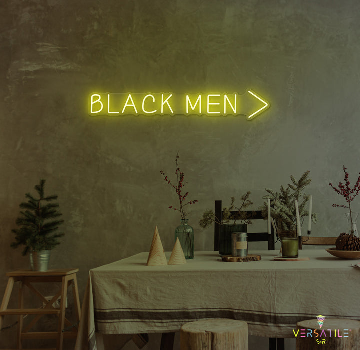Black Men > Neon Sign