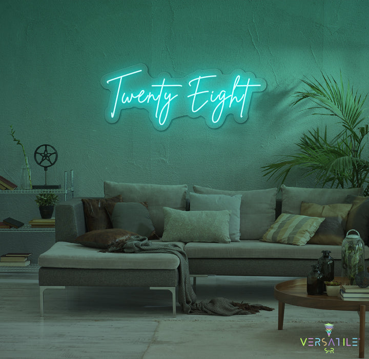 Twenty Eight Birthday Neon Sign