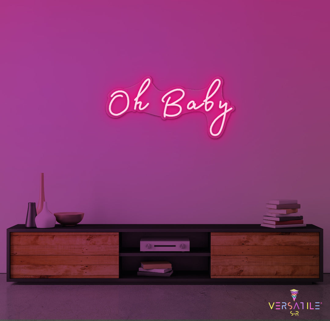 Oh Baby Neon Sign
