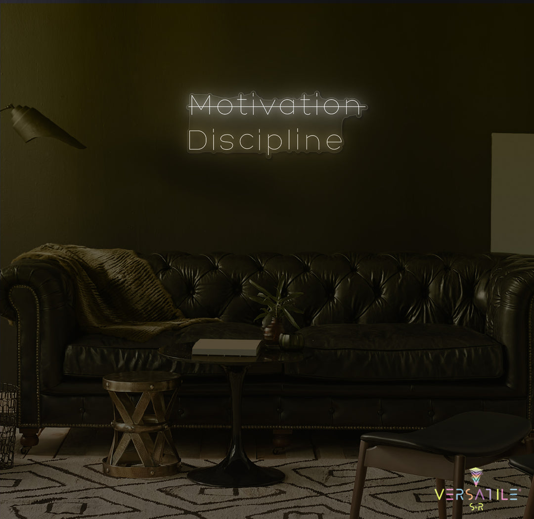 Motivation, Discipline Neon Sign