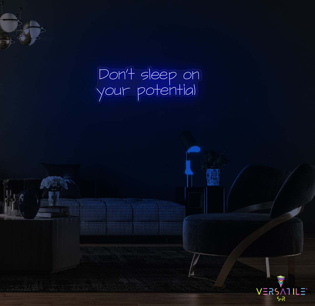 Don’t Sleep On Your Potential Neon Sign