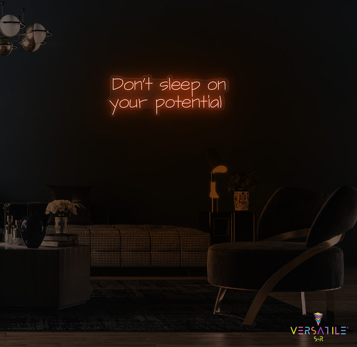 Don’t Sleep On Your Potential Neon Sign
