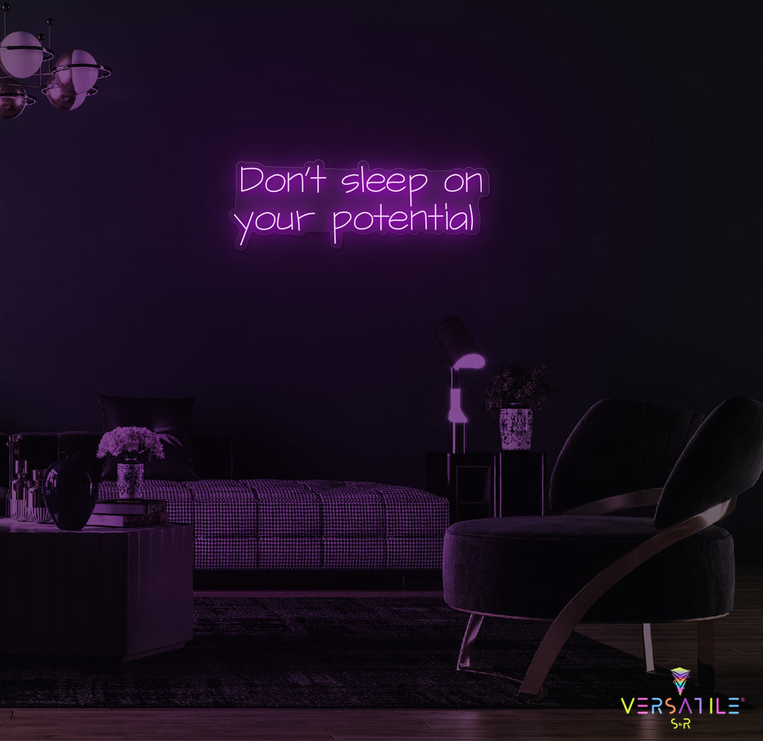 Don’t Sleep On Your Potential Neon Sign