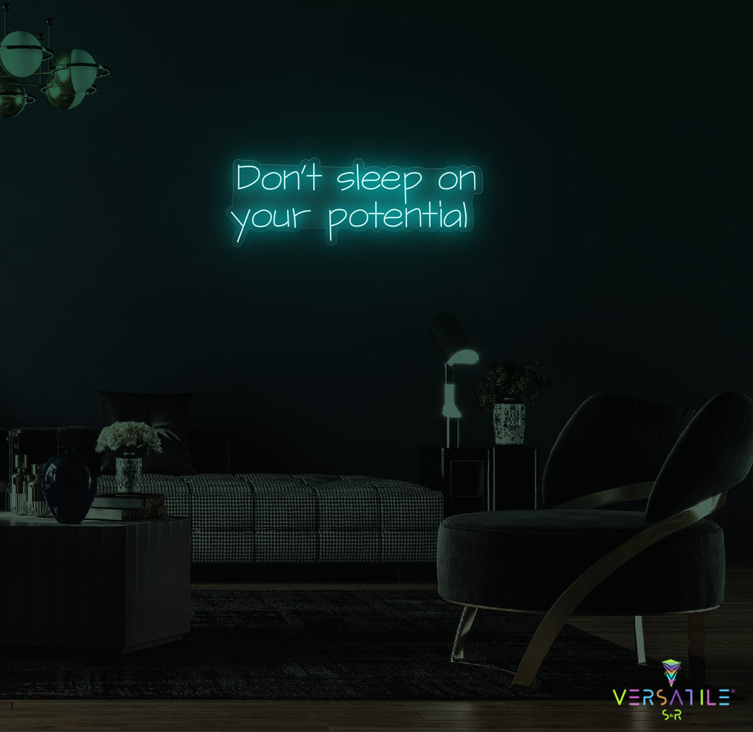 Don’t Sleep On Your Potential Neon Sign