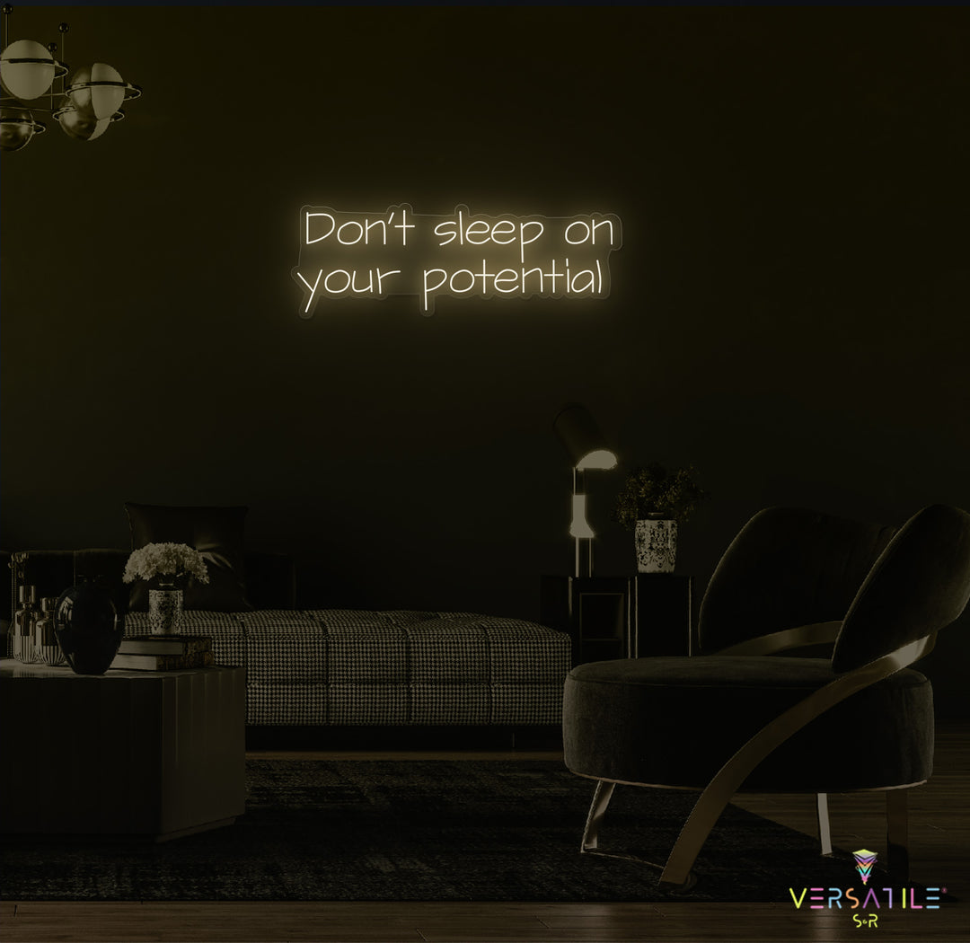Don’t Sleep On Your Potential Neon Sign