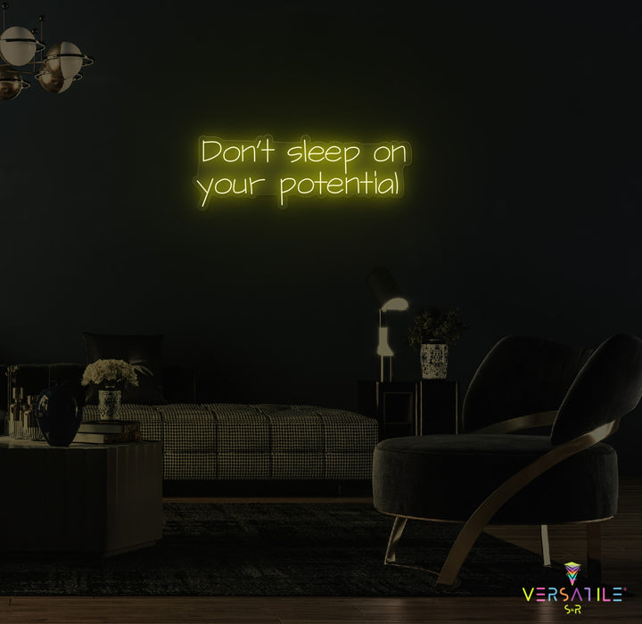 Don’t Sleep On Your Potential Neon Sign