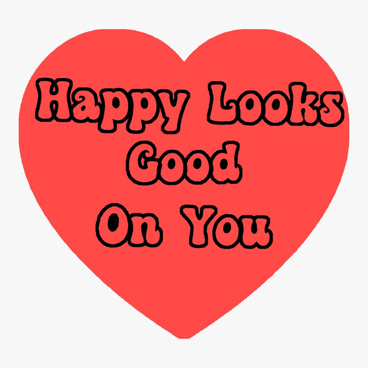 Happy Looks Good On You Custom Rug