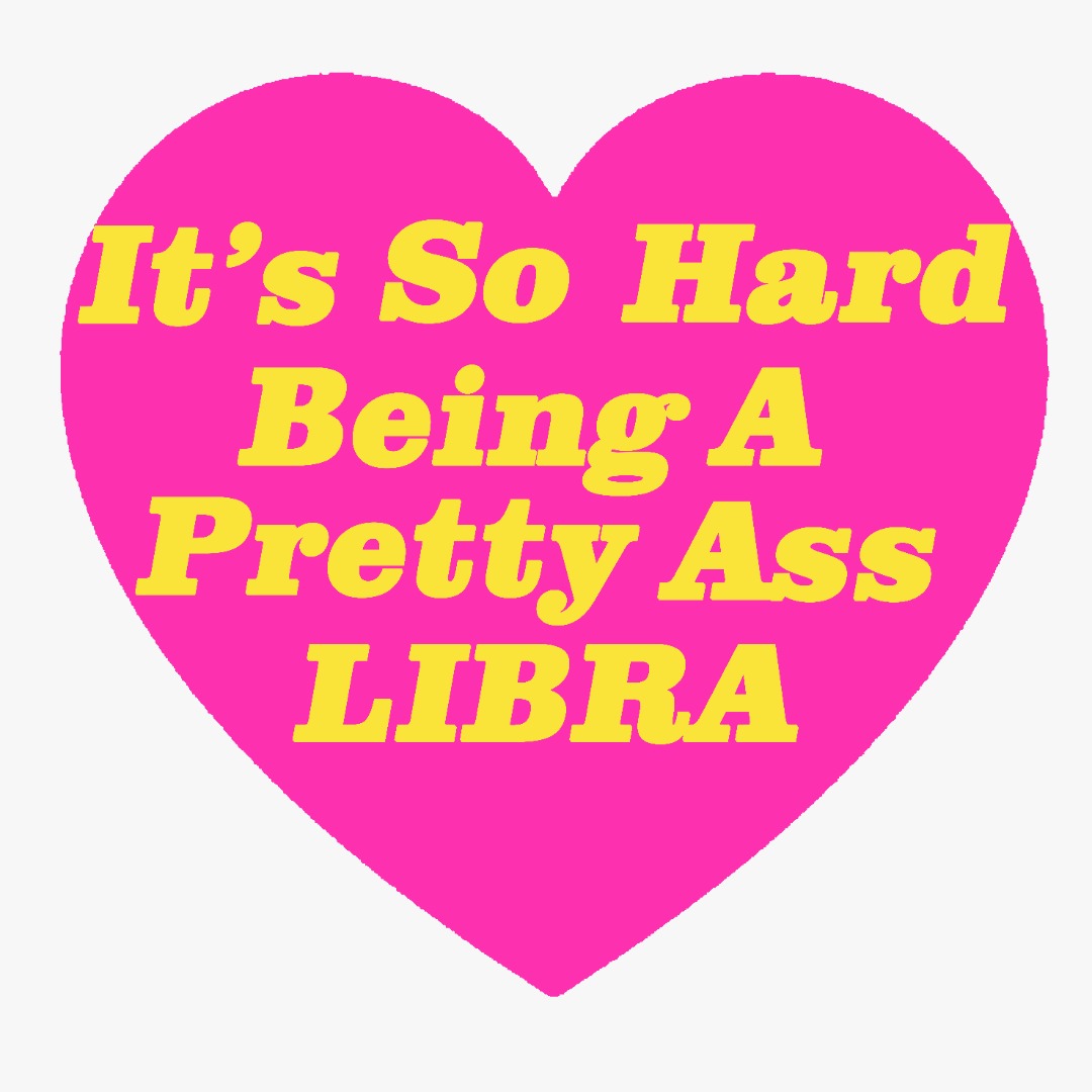 It’s So Hard Being A Pretty Libra Custom Rug