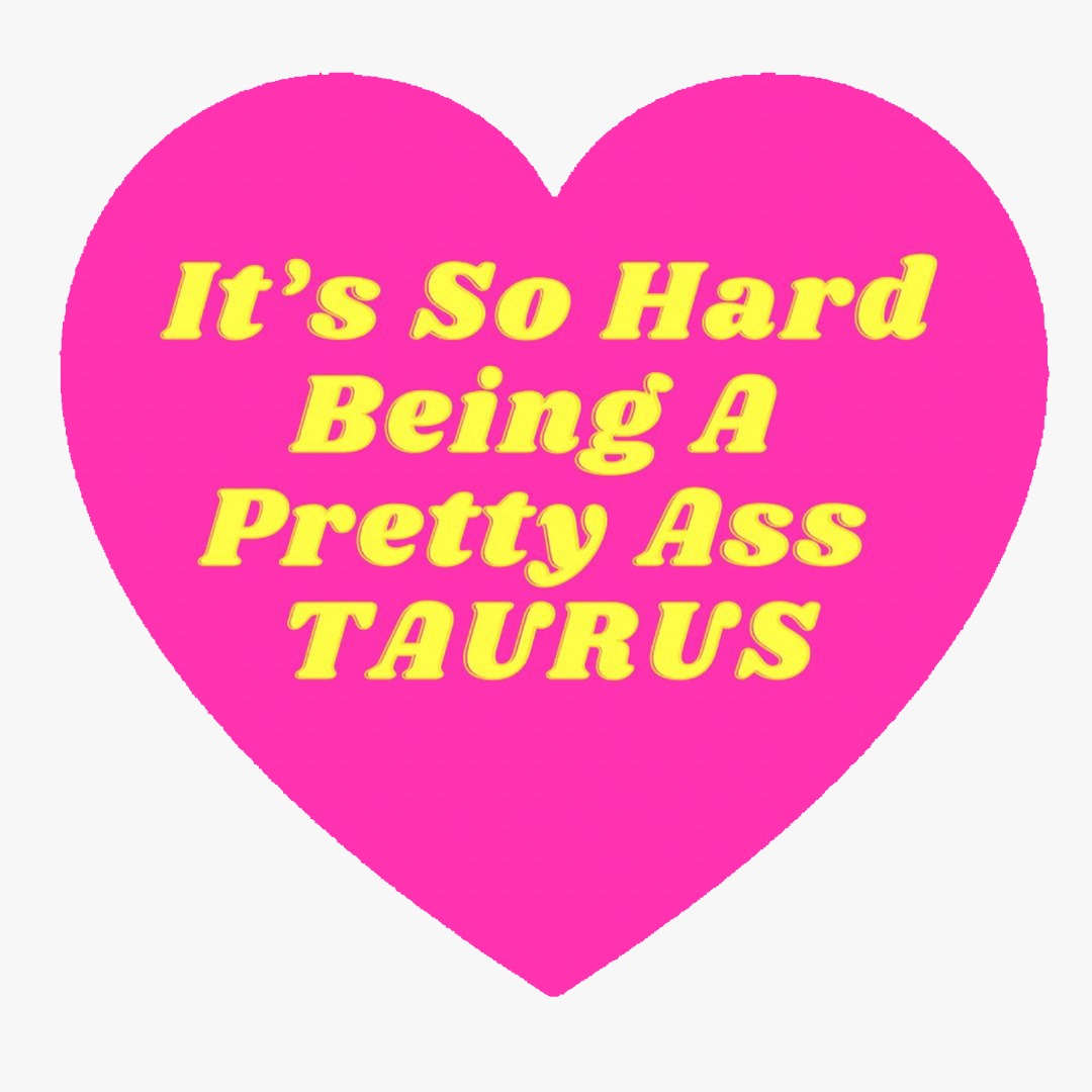 It’s So Hard Being A Pretty Taurus Custom Rug