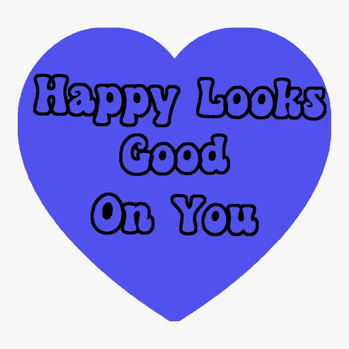 Happy Looks Good On You Custom Rug