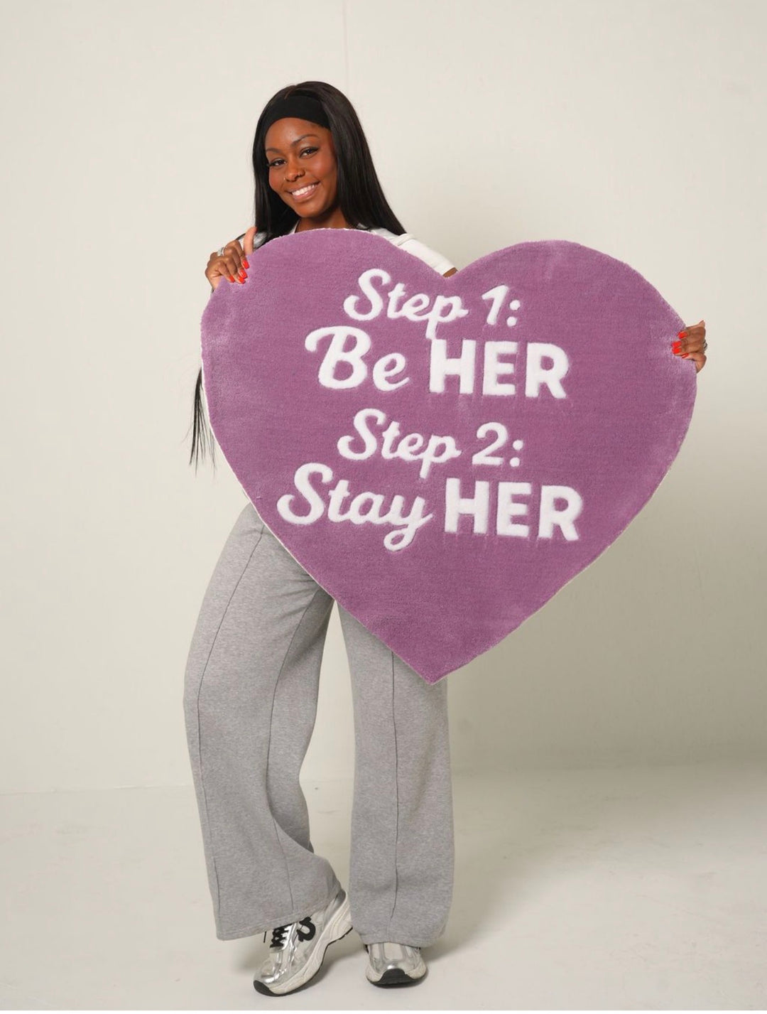 Step One BE HER Step Two STAY HER Custom Rug