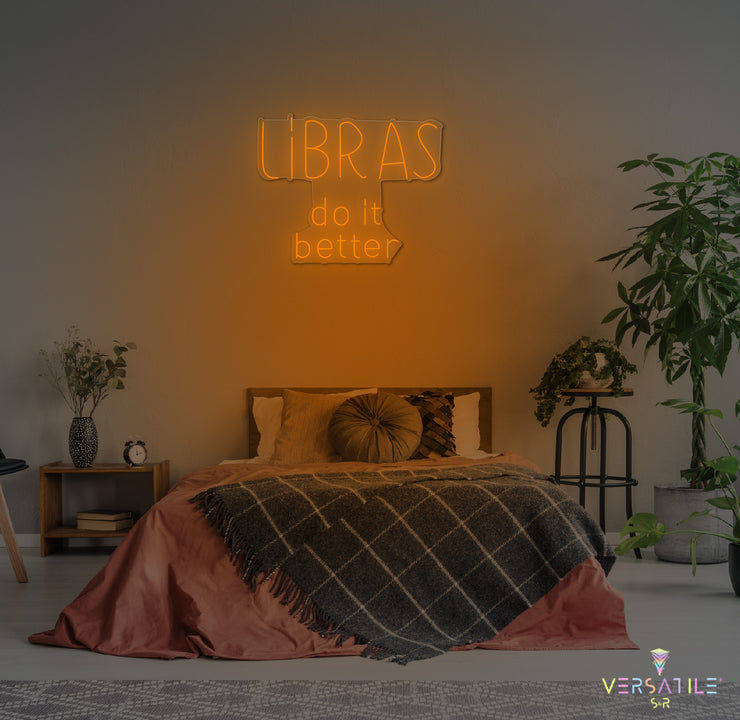 Libras Do It Better Neon Sign Words