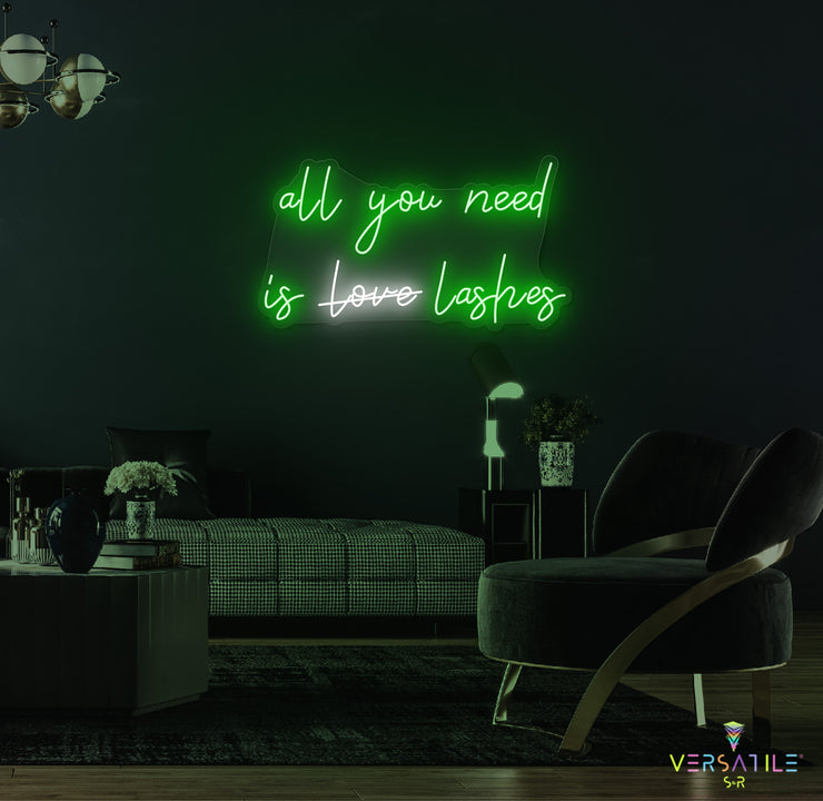 All You Need Is Love Lashes Neon Sign