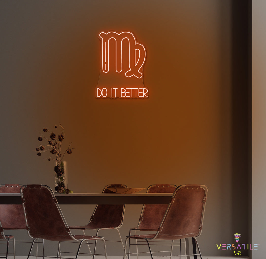 Virgos Do It Better Neon Sign