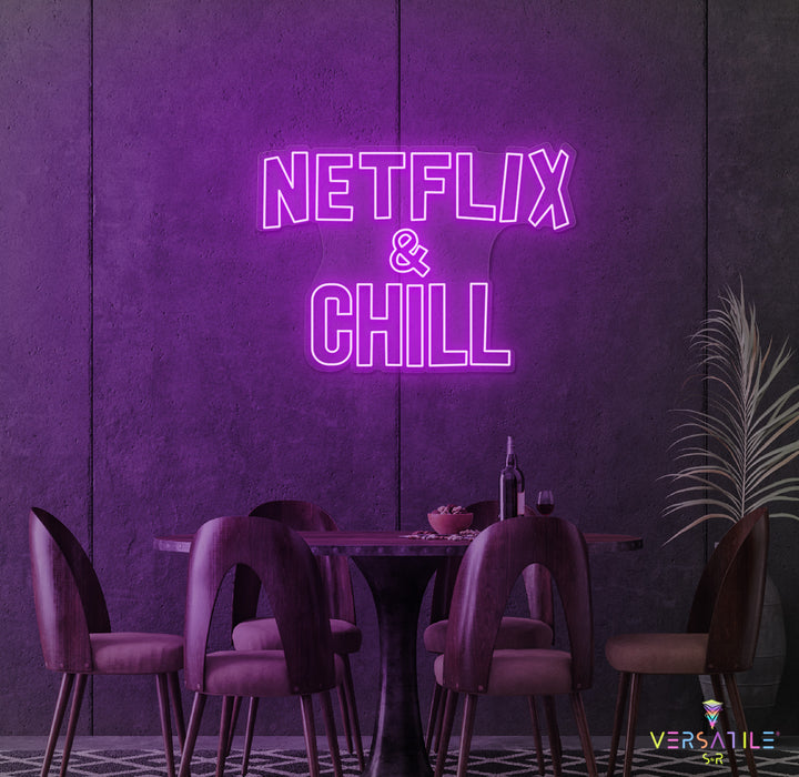 Netflix & Chill Neon Sign