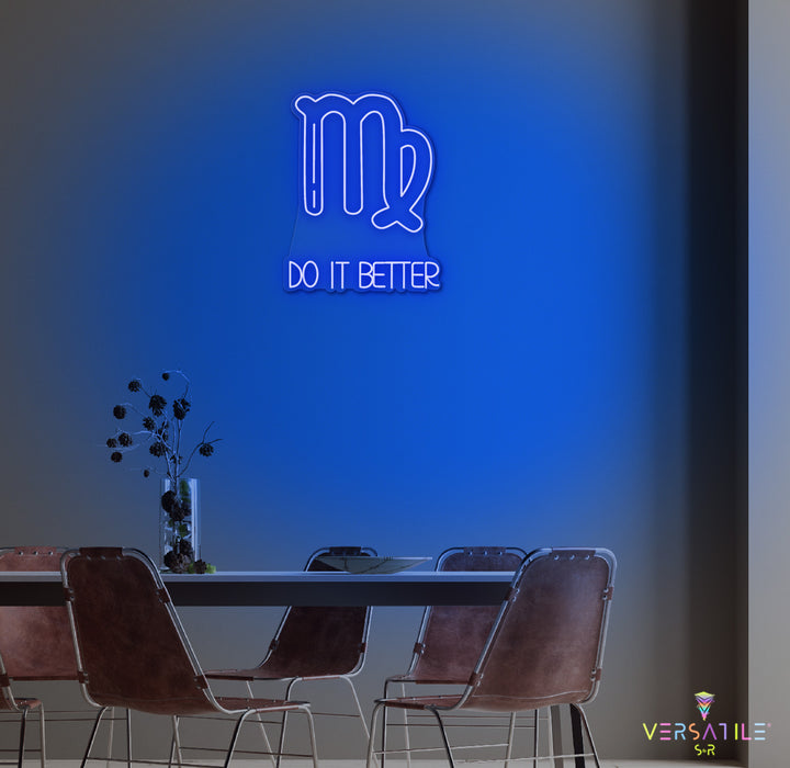 Virgos Do It Better Neon Sign