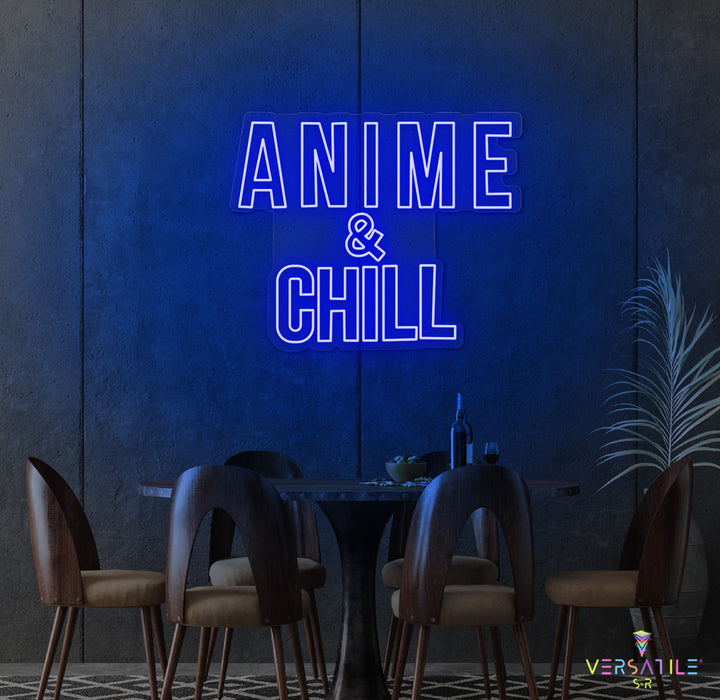 Anime & Chill Neon Sign