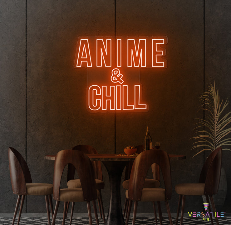 Anime & Chill Neon Sign