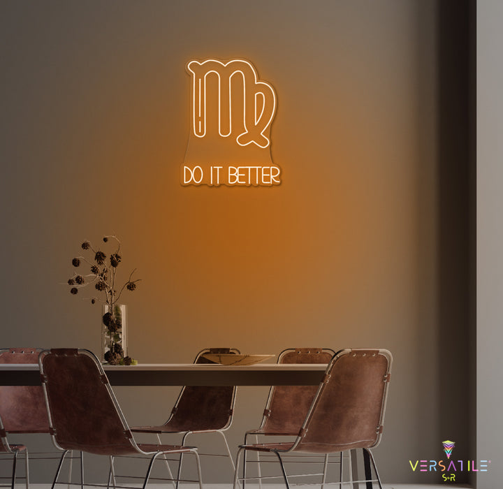 Virgos Do It Better Neon Sign