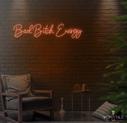 Bad B Energy Neon Sign