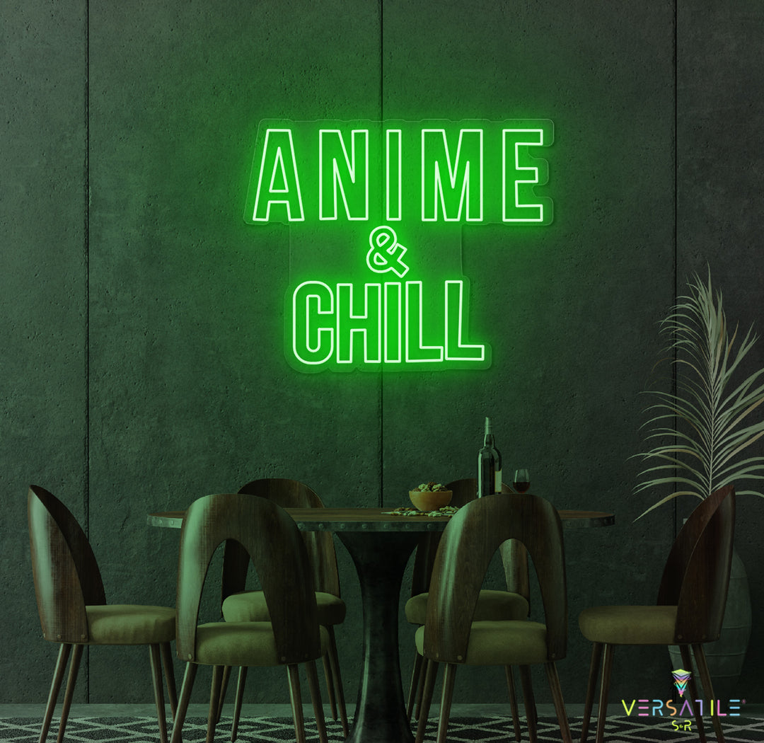 Anime & Chill Neon Sign