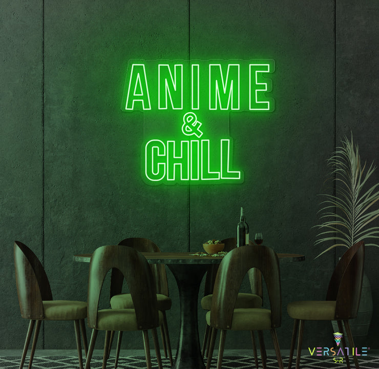 Anime & Chill Neon Sign