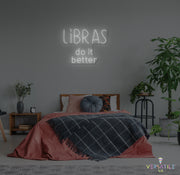 Libras Do It Better Neon Sign Words