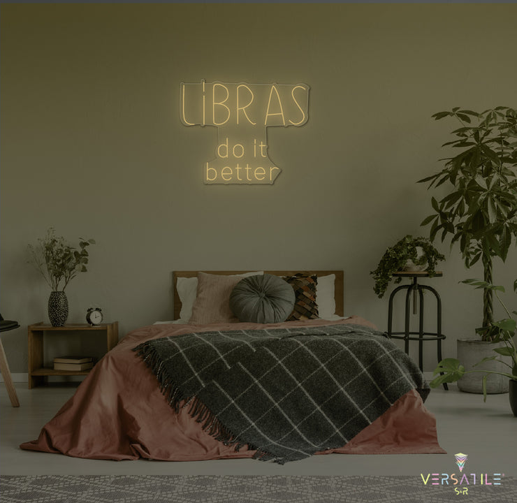 Libras Do It Better Neon Sign Words