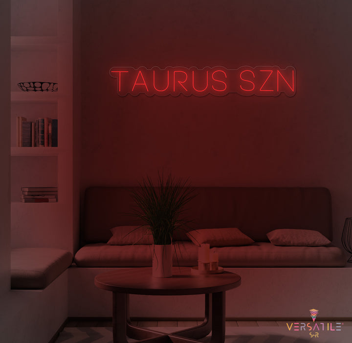 Taurus SZN Neon Sign