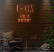 Leo's Do It Better Neon Sign