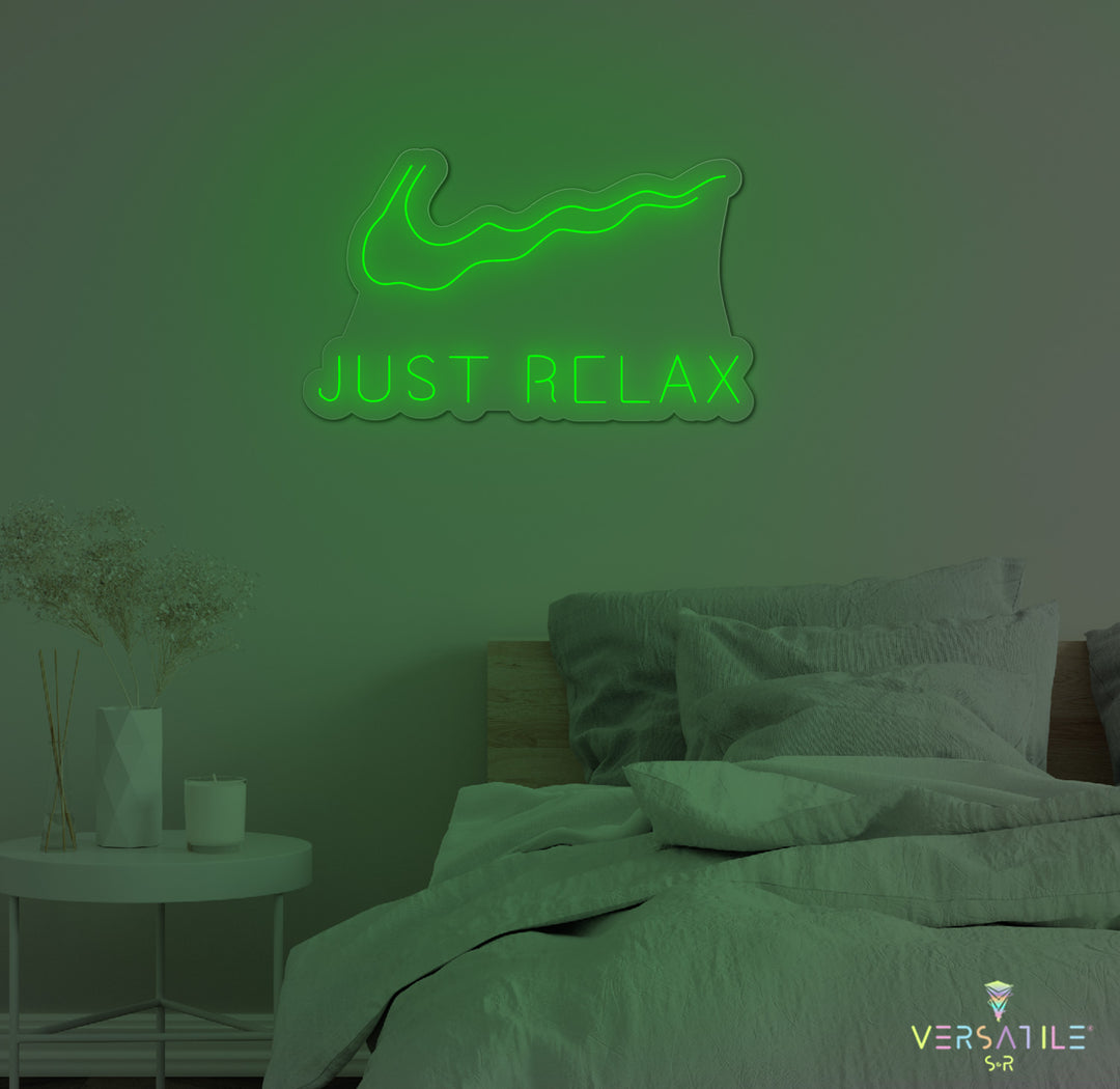 Just Relax Neon Sign