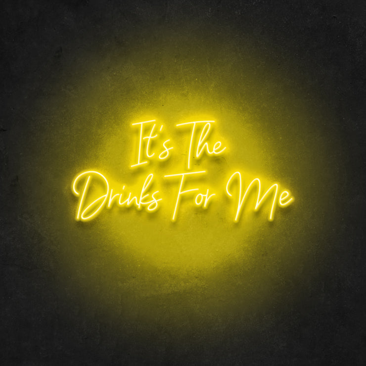 Its the Drinks for Me