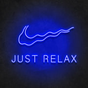 Just Relax Neon Sign